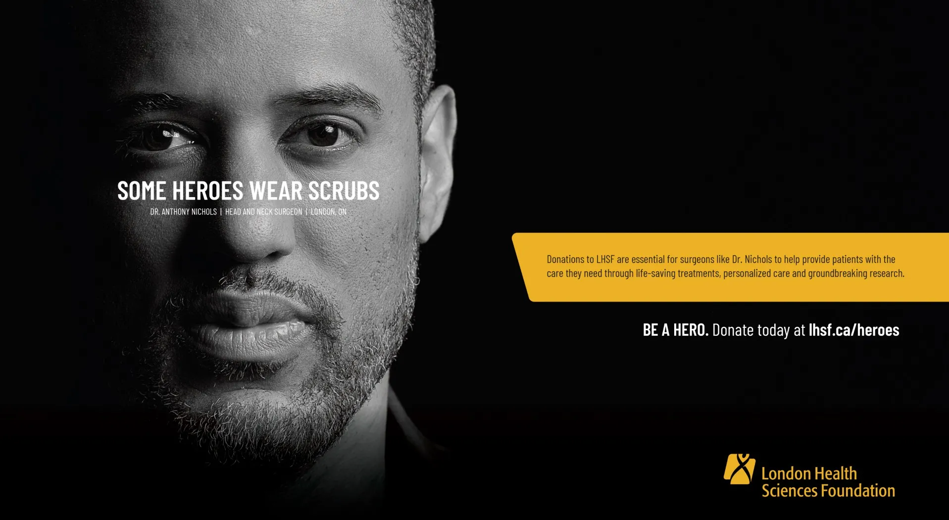 of a man's head shot with the text some heroes wear scrubs